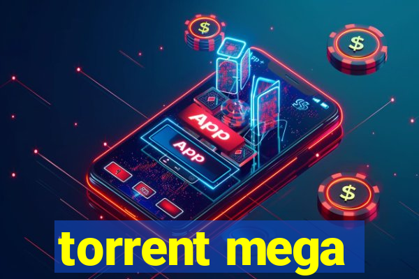 torrent mega